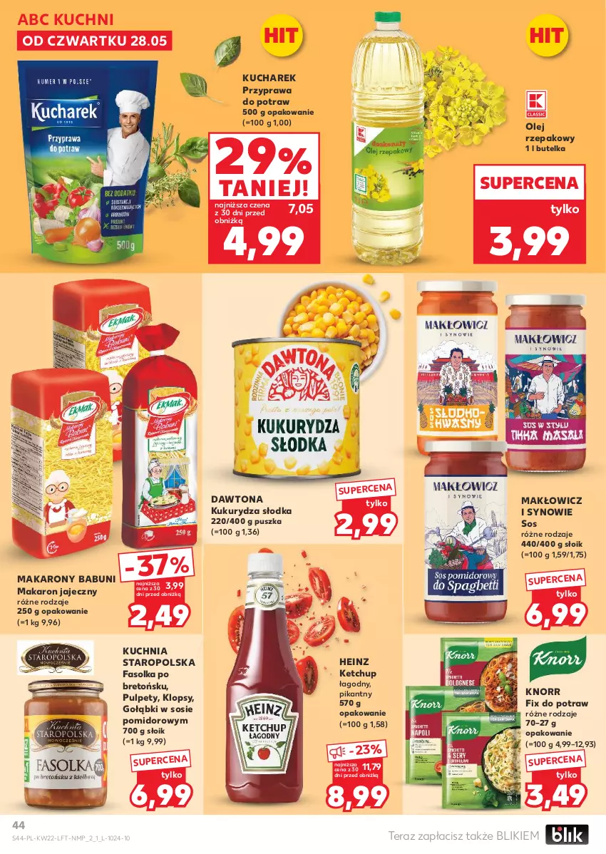 Gazetka promocyjna Kaufland - Gazetka tygodnia - ważna 28.05 do 02.06.2026 - strona 44 - produkty: Babuni, Dawtona, Fa, Heinz, Ketchup, Knorr, Kucharek, Kuchnia, Kuchnia Staropolska, Kukurydza, Makaron, Olej, Olej rzepakowy, Przyprawa do potraw, Pulpety, Sos, Tera