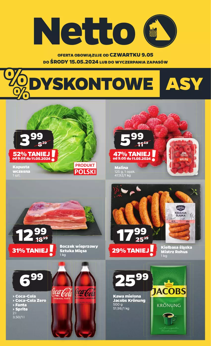 Gazetka promocyjna Netto - Od Czwartku - ważna 09.05 do 15.05.2024 - strona 1 - produkty: Boczek, Boczek wieprzowy, Coca-Cola, Fa, Fanta, Jacobs, Jacobs Krönung, Kawa, Kawa mielona, Kiełbasa, Kiełbasa śląska, Sprite