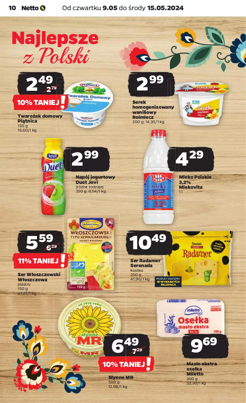 Gazetka promocyjna Netto - Od Czwartku - ważna 09.05 do 15.05.2024 - strona 10 - produkty: Jogurt, Masło, Mleko, Mlekovita, Napój, Napój jogurtowy, Piątnica, Radamer, Rolmlecz, Ser, Serek, Serek homogenizowany, Słynne, Włoszczowski