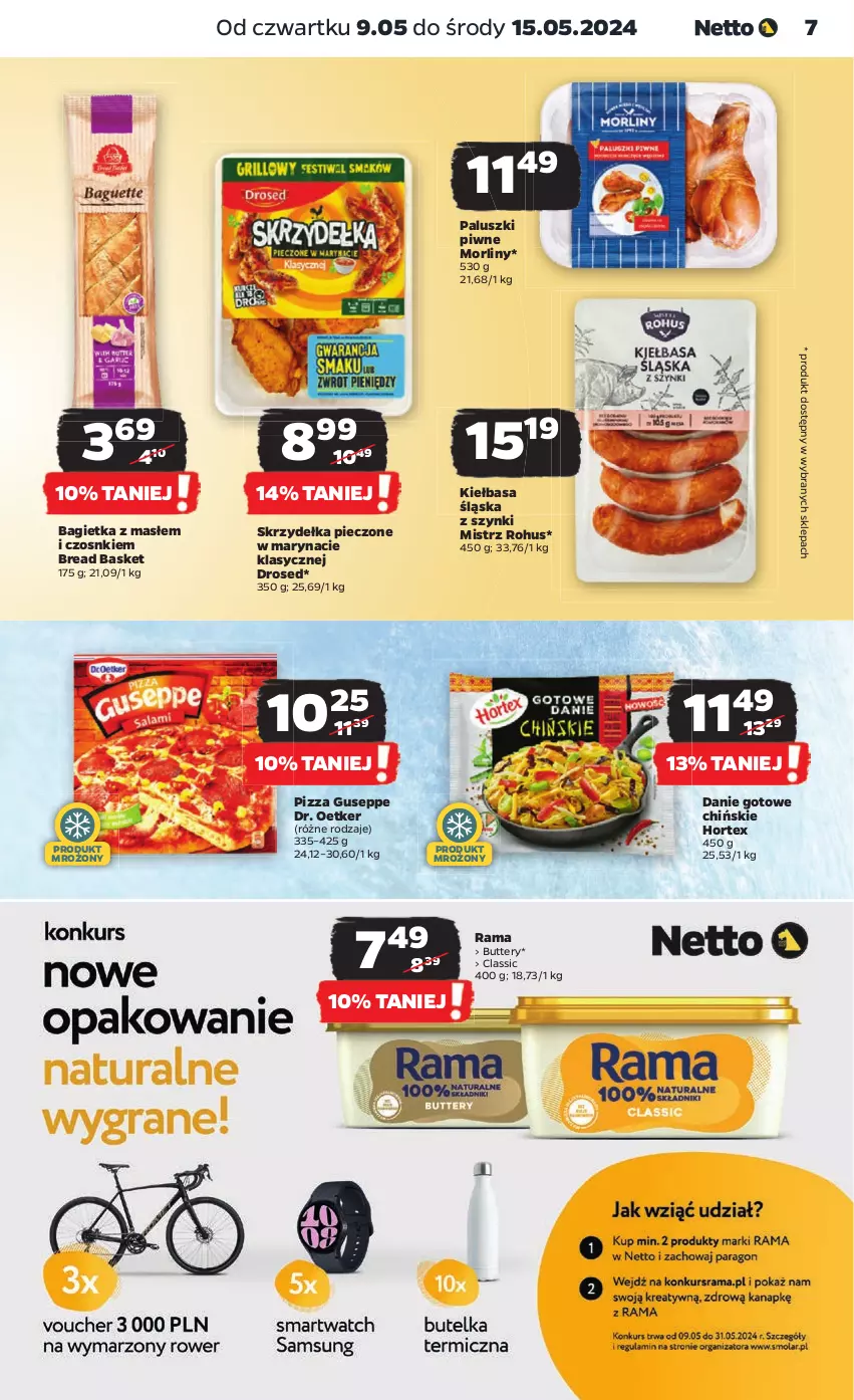 Gazetka promocyjna Netto - Od Czwartku - ważna 09.05 do 15.05.2024 - strona 7 - produkty: Bagietka, Danie gotowe, Dr. Oetker, Hortex, Kiełbasa, Kiełbasa śląska, Morliny, Piec, Pizza, Rama, Skrzydełka pieczone