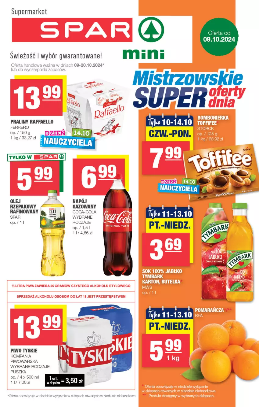 Gazetka promocyjna Spar - Spar-Mini - ważna 06.10 do 16.10.2024 - strona 1 - produkty: Coca-Cola, Fa, Ferrero, Napój, Piwo, Praliny, Raffaello, Tyskie