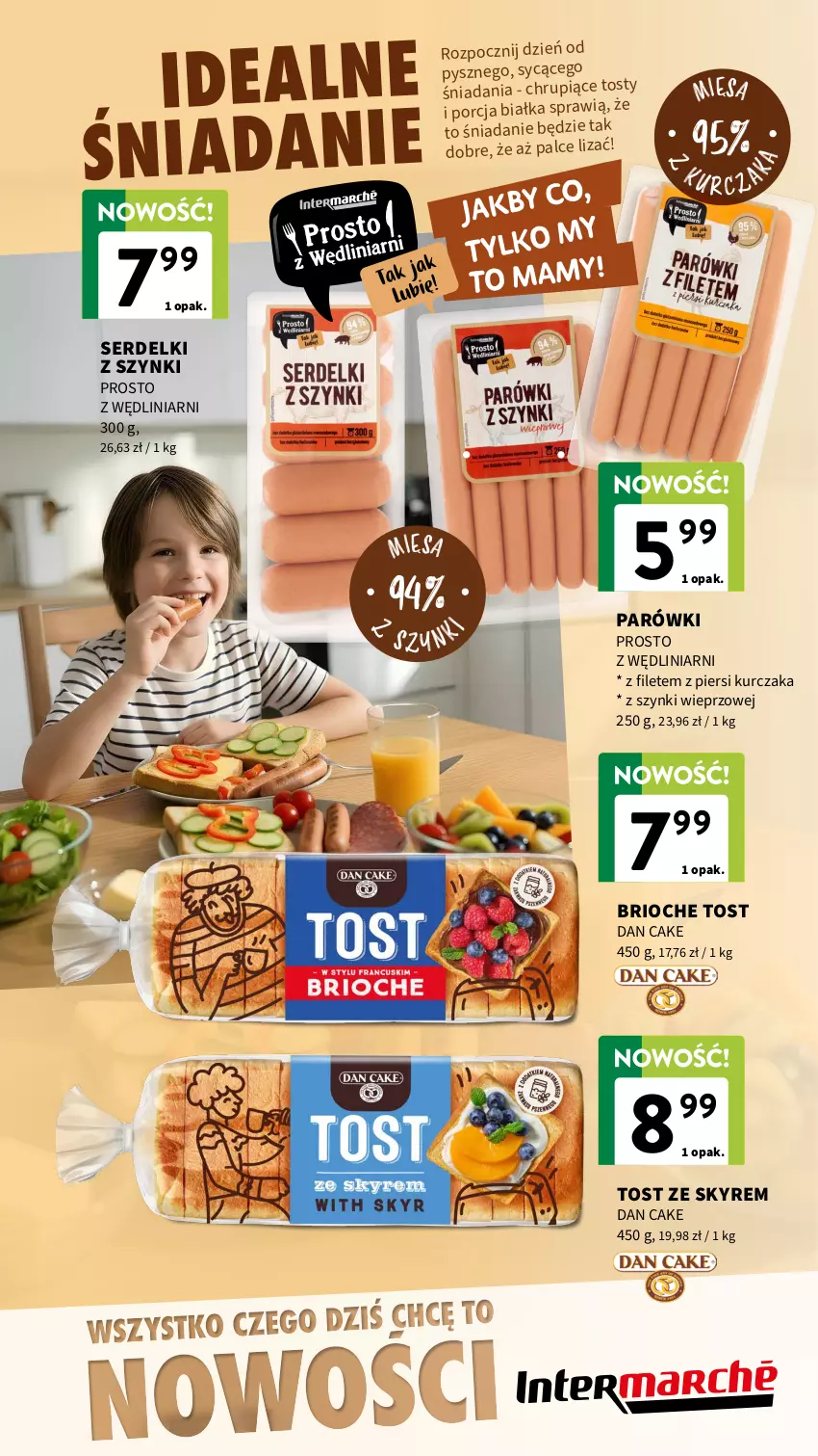Gazetka promocyjna Intermarche - Katalog Nowości - ważna 07.05 do 20.05.2026 - strona 7 - produkty: Dan Cake, Kurczak, Parówki, Por, Ser, Serdelki
