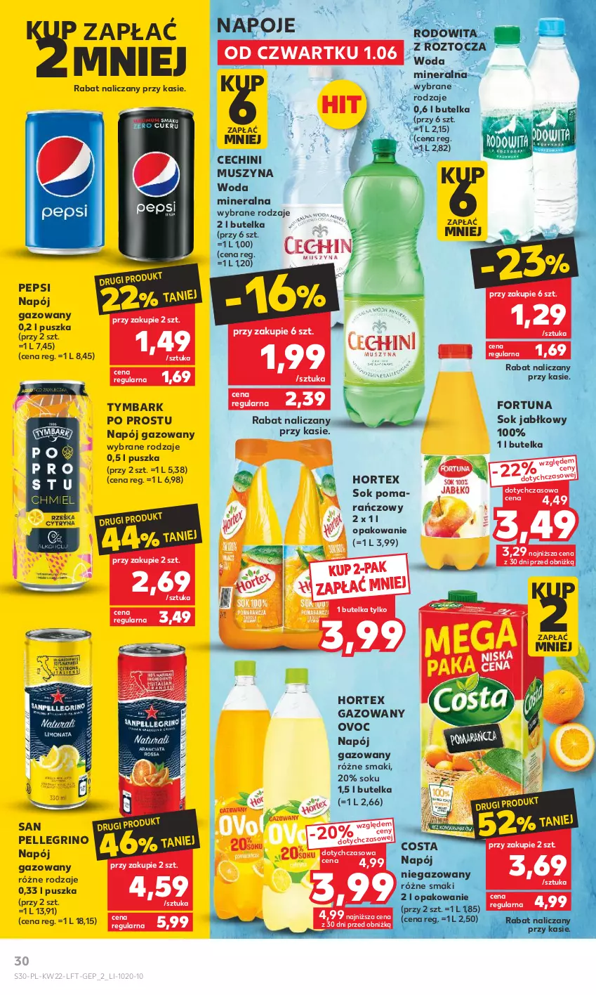 Gazetka promocyjna Kaufland - Gazetka tygodnia - ważna 01.06 do 06.06.2023 - strona 30 - produkty: Fortuna, Hortex, Mus, Napój, Napój gazowany, Napój niegazowany, Napoje, Pepsi, Sok, Sok jabłkowy, Sok pomarańczowy, Szyna, Tymbark, Woda, Woda mineralna