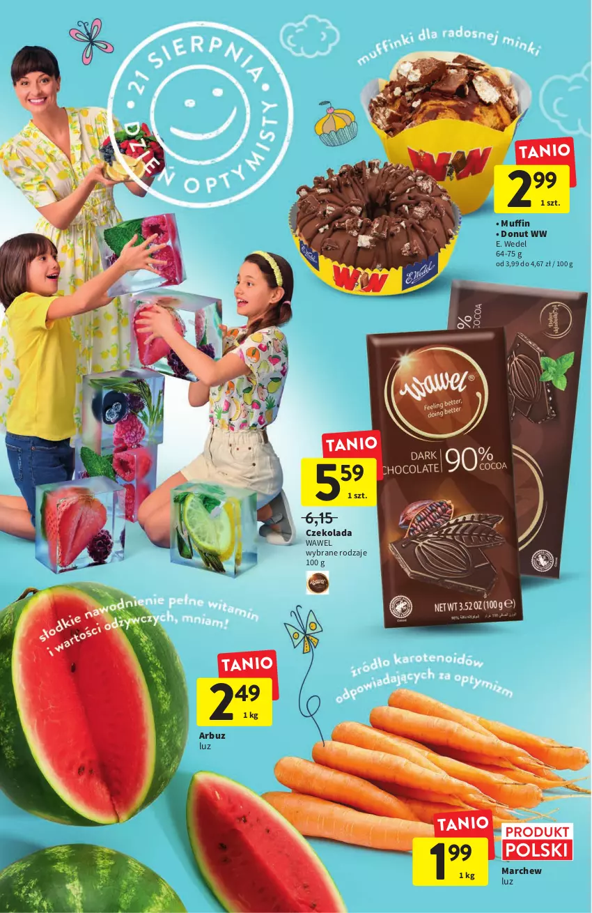 Gazetka promocyjna Intermarche - ważna 18.08 do 24.08.2022 - strona 4 - produkty: Arbuz, Czekolada, Donut, E. Wedel, Wawel