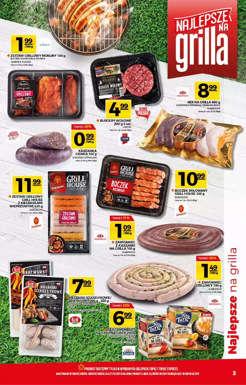 Gazetka promocyjna Topaz - Gazetka - ważna 29.04 do 05.05.2021 - strona 3 - produkty: Bell, Boczek, Burger, Camembert, Grill, Kabanos, Kasza, Kaszanka, Kiełbasa, Kiełbasa biała, Morliny, NaTurek, Ser, Sok, Sokołów, Szynka