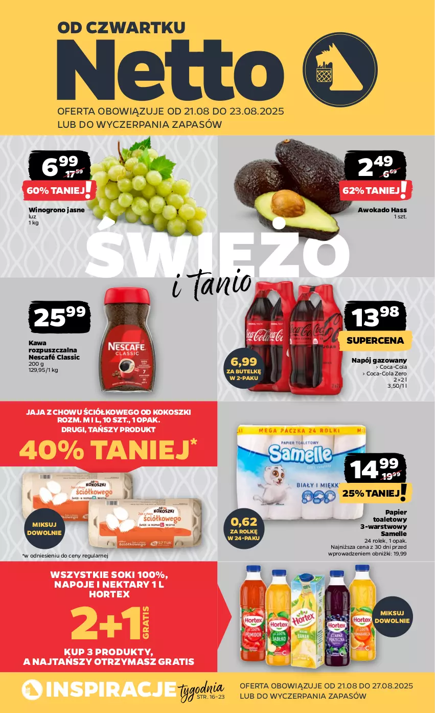 Gazetka promocyjna Netto - Od Czwartku - ważna 21.08 do 23.08.2025 - strona 1 - produkty: Coca-Cola, Gra, Hortex, Jaja, Kawa, Kawa rozpuszczalna, Kokos, Kosz, Napój, Napój gazowany, Napoje, Nektar, Nescafé, Papier, Papier toaletowy, Sok, Wino