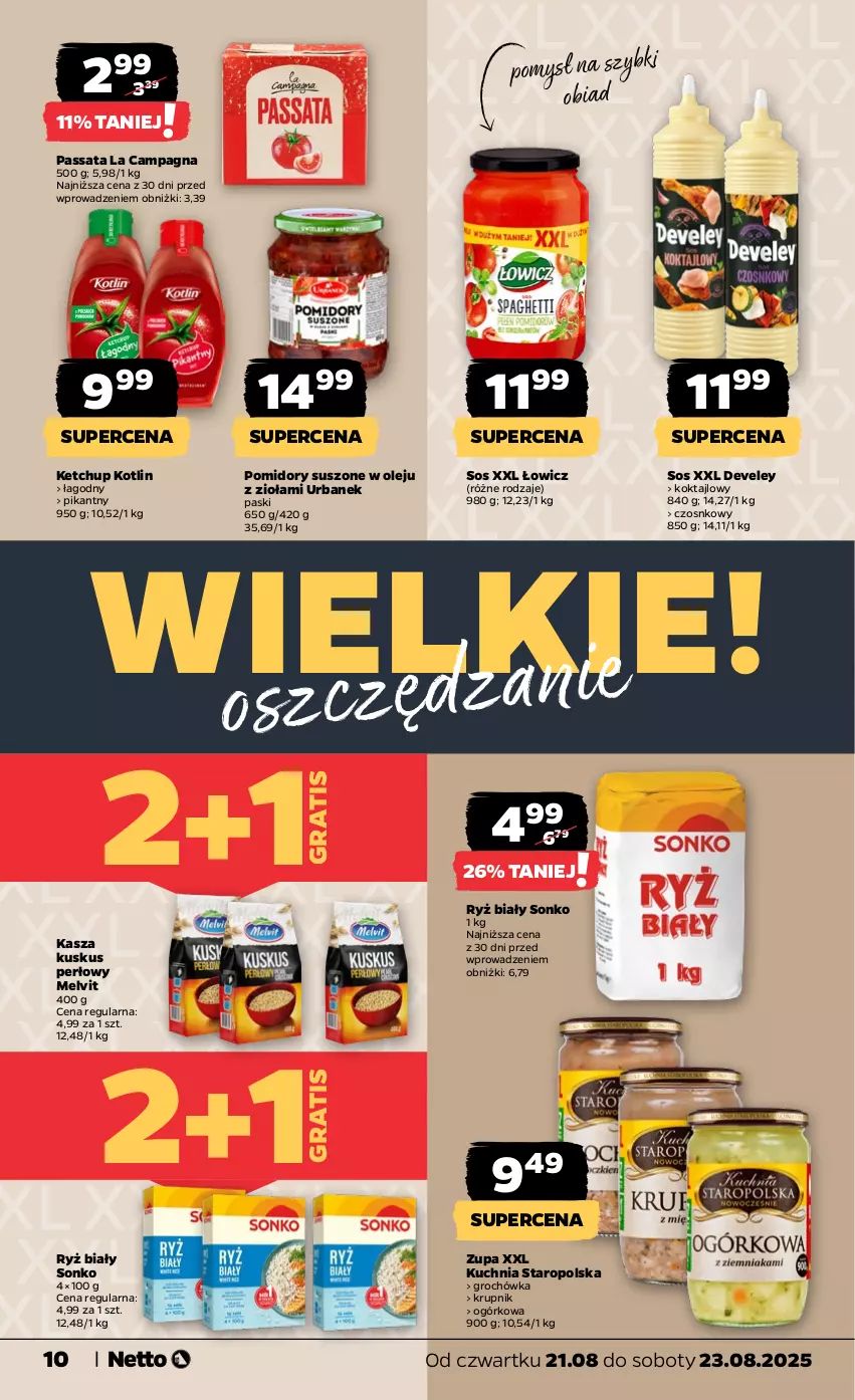 Gazetka promocyjna Netto - Od Czwartku - ważna 21.08 do 23.08.2025 - strona 10 - produkty: Gra, Groch, Kasza, Ketchup, Kotlin, Krupnik, Kuchnia, Kuchnia Staropolska, Kuskus, Melvit, Olej, Pomidory, Ryż, Ryż biały, Sonko, Sos, Zupa