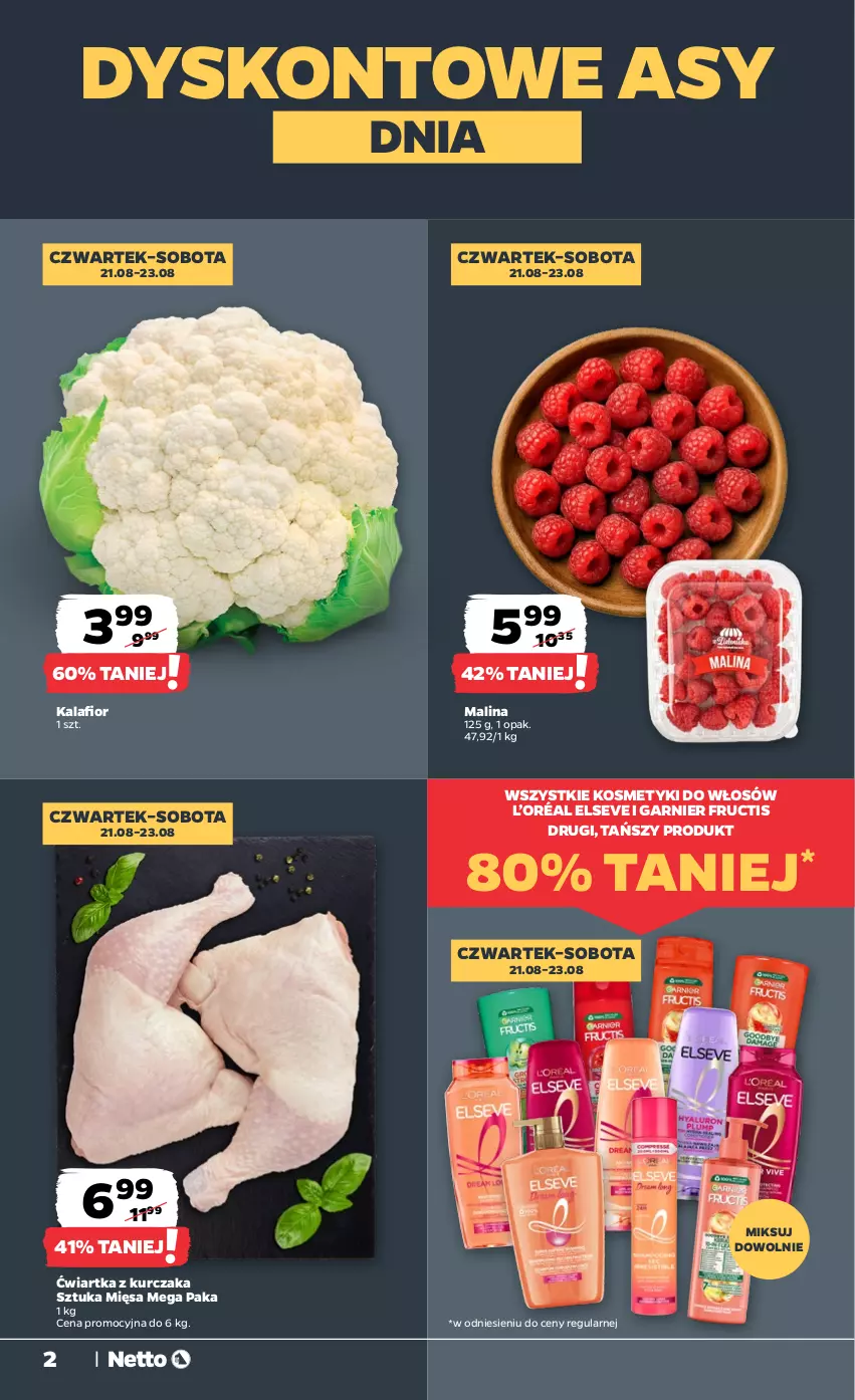 Gazetka promocyjna Netto - Od Czwartku - ważna 21.08 do 23.08.2025 - strona 2 - produkty: Elseve, Fructis, Garnier, Kalafior, Kurczak, L’Oréal