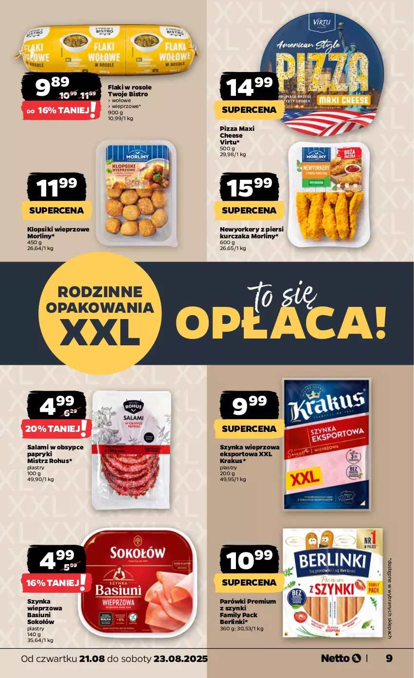 Gazetka promocyjna Netto - Od Czwartku - ważna 21.08 do 23.08.2025 - strona 9 - produkty: Berlinki, Fa, Flaki, Klopsiki, Krakus, Kurczak, Morliny, Parówki, Pizza, Por, Salami, Sok, Sokołów, Sport, Szynka, Szynka wieprzowa, Virtu