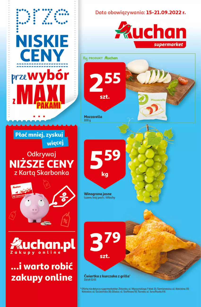 Gazetka promocyjna Auchan - Gazetka przeNISKIE CENY – przeWybór z MAXI PAKAMI Supermarkety - ważna 15.09 do 21.09.2022 - strona 1 - produkty: Grill, Kurczak, Mozzarella