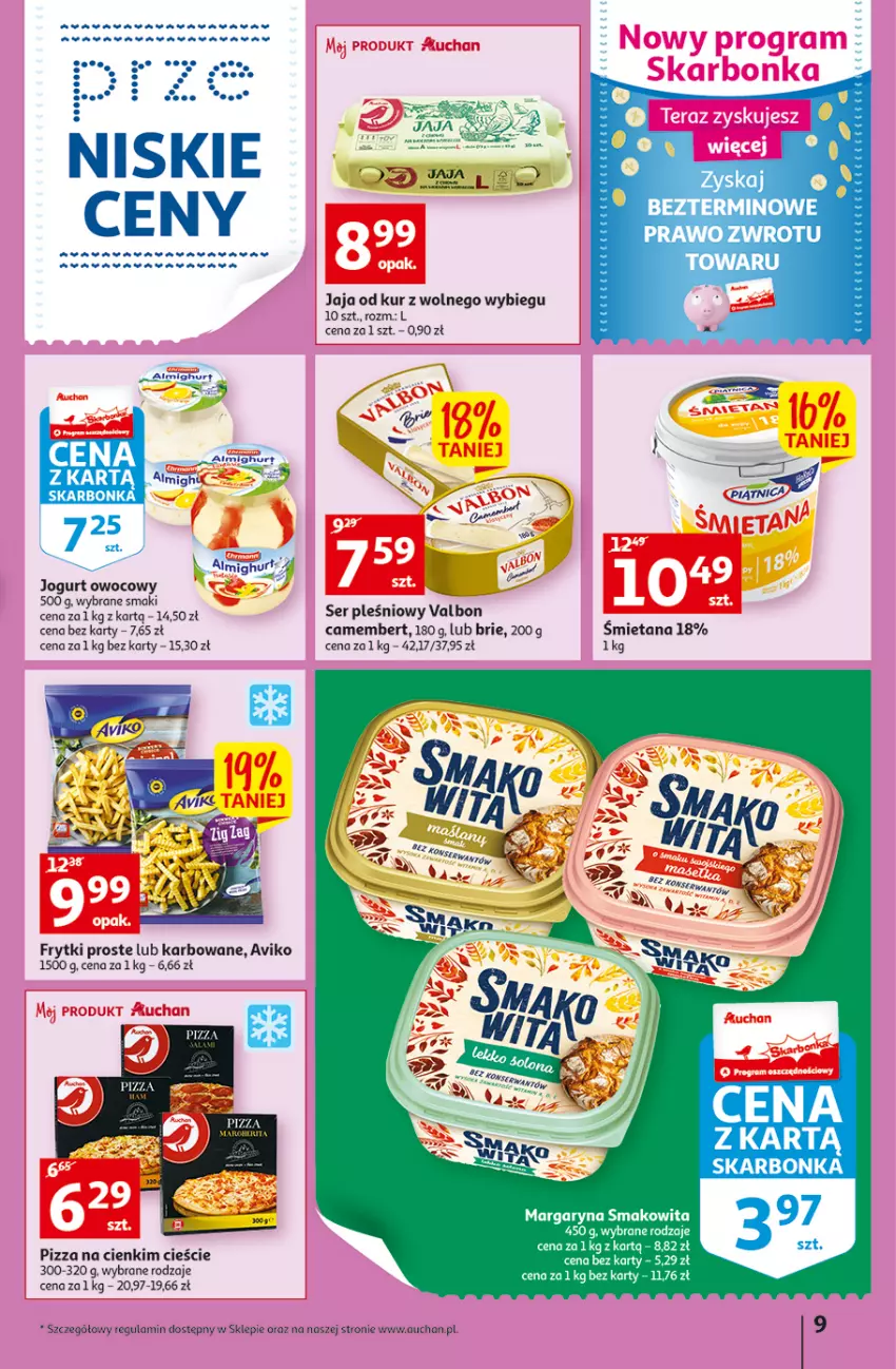 Gazetka promocyjna Auchan - Gazetka przeNISKIE CENY – przeWybór z MAXI PAKAMI Supermarkety - ważna 15.09 do 21.09.2022 - strona 9 - produkty: Brie, Camembert, Dada, Frytki, Jaja, Jogurt, Jogurt owocowy, Margaryna, Piątnica, Pizza, Ser, Ser pleśniowy, Smakowita