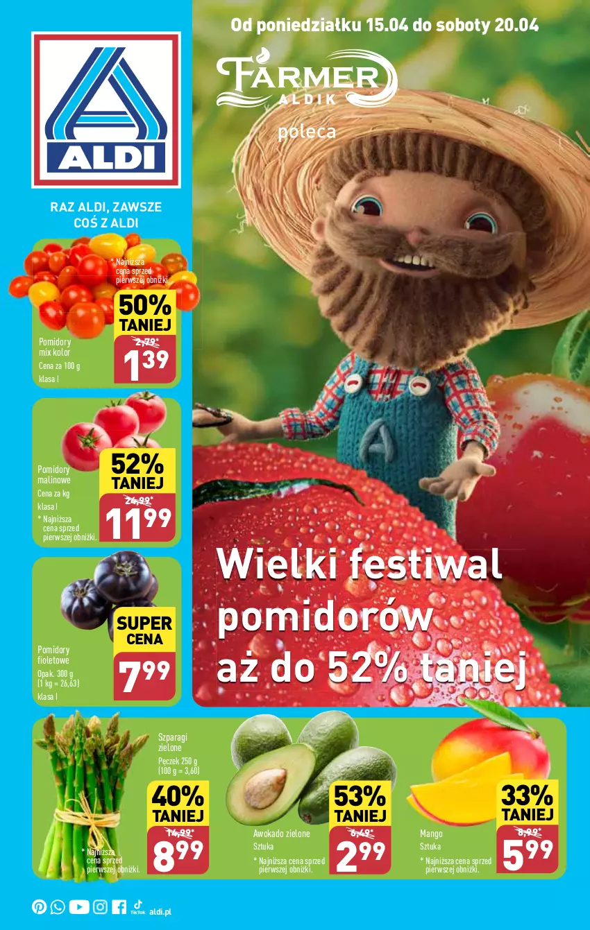 Gazetka promocyjna Aldi - Farmer Aldik poleca świeże owoce i warzywa - ważna 15.04 do 20.04.2024 - strona 1 - produkty: Mango, Pomidory