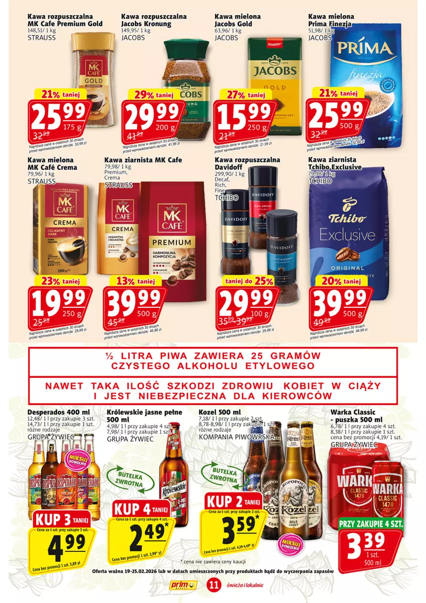Gazetka promocyjna Prim Market - ważna 19.02 do 25.02.2026 - strona 11 - produkty: Davidoff, Desperados, Gin, Jacobs, Kawa, Kawa mielona, Kawa rozpuszczalna, Kawa ziarnista, Kozel, Królewski, Prima, Warka