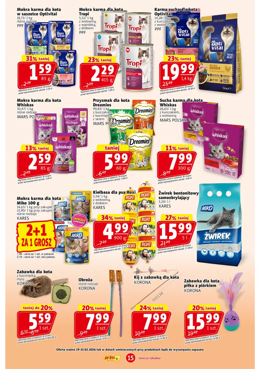 Gazetka promocyjna Prim Market - ważna 19.02 do 25.02.2026 - strona 15 - produkty: Fa, Kiełbasa, Kurczak, Mars, Mokra karma, Przysmak dla kota, Sucha karma, Whiskas, Zabawka