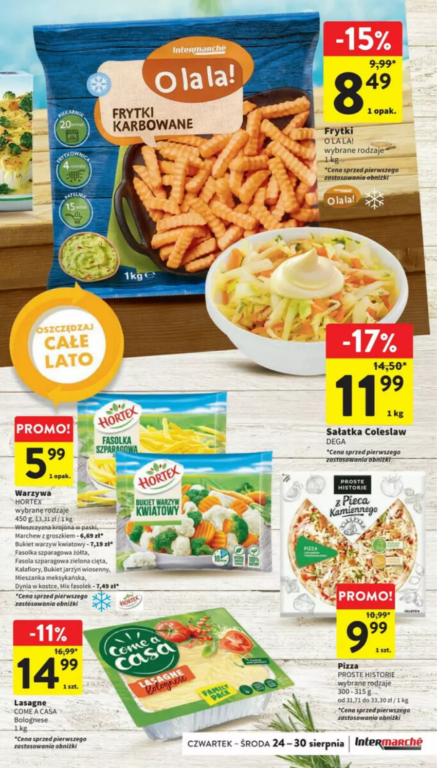 Gazetka promocyjna Intermarche - ważna 24.08 do 30.08.2023 - strona 11 - produkty: Bukiet, Dega, Fa, Fasola, Fasola szparagowa, Frytki, Hortex, Kalafior, Lasagne, Mieszanka meksykańska, Pizza, Sałat, Sałatka, Warzywa