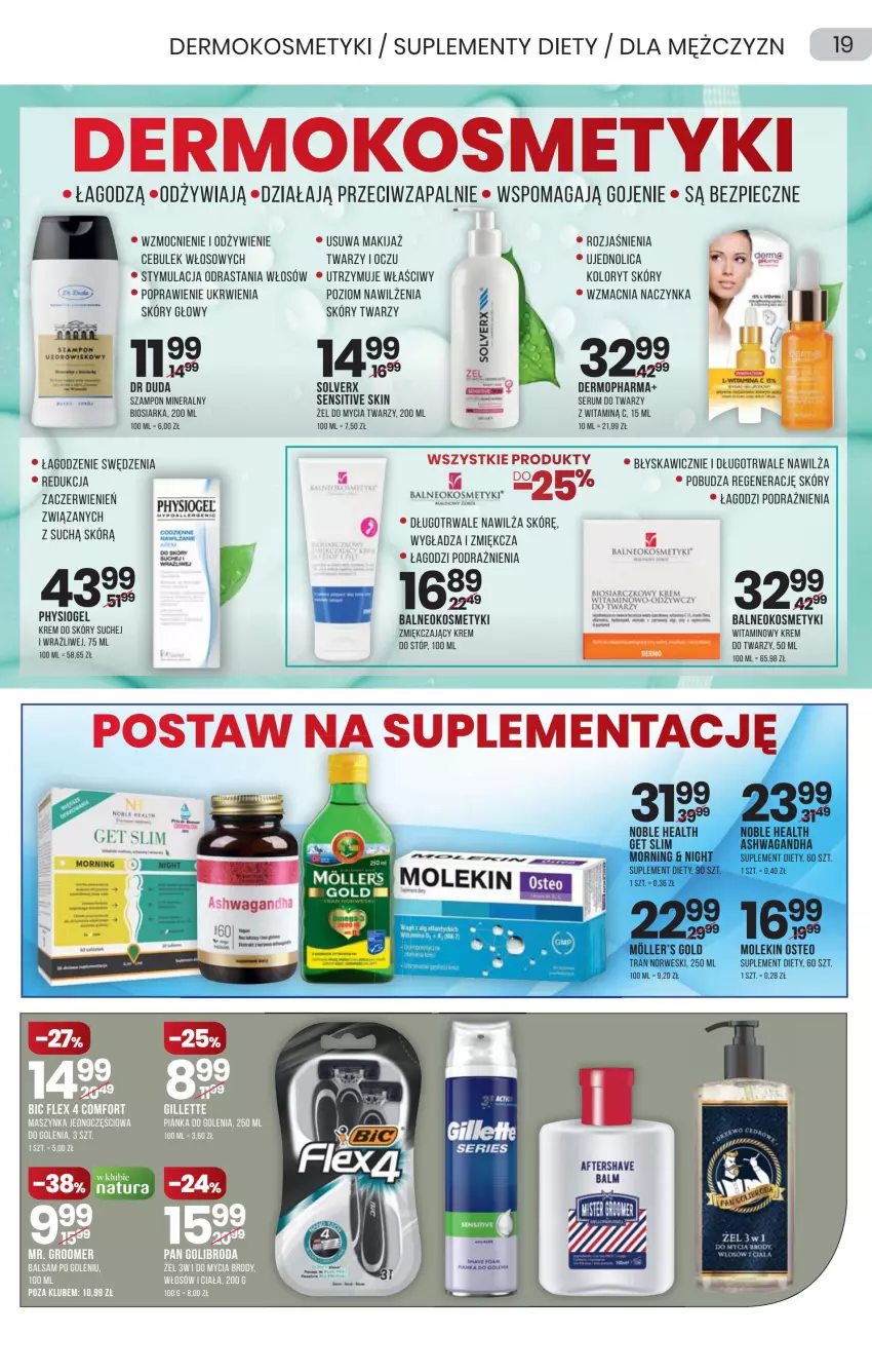 Gazetka promocyjna Drogerie Natura - Gazetka Drogerie Natura - ważna 24.02 do 09.03.2022 - strona 19 - produkty: Balsam po goleniu, BIC, Duda, Gillette, Hama, Makijaż, Maszynka, Mop, Physiogel, Piec, Rum, Ser, Serum, Serum do twarzy, Suplement diety, Szampon, Szynka, Tran, Waga