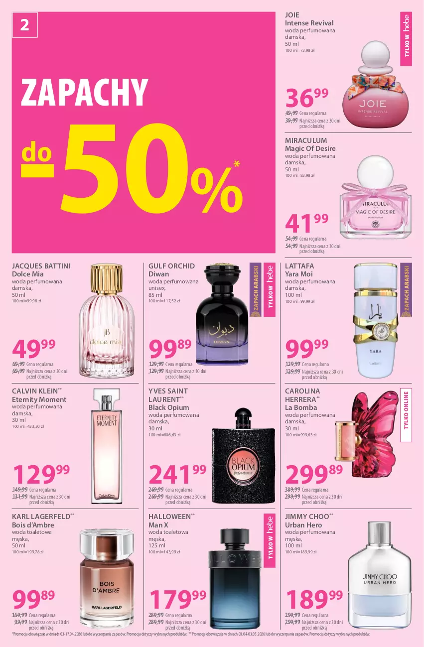 Gazetka promocyjna Hebe - Gazetka - ważna 03.04 do 17.04.2026 - strona 2 - produkty: Calvin Klein, Carolina Herrera, Fa, Jimmy Choo, Karl Lagerfeld, Lack, Laur, Perfum, Woda, Woda perfumowana, Woda toaletowa, Yves Saint Laurent