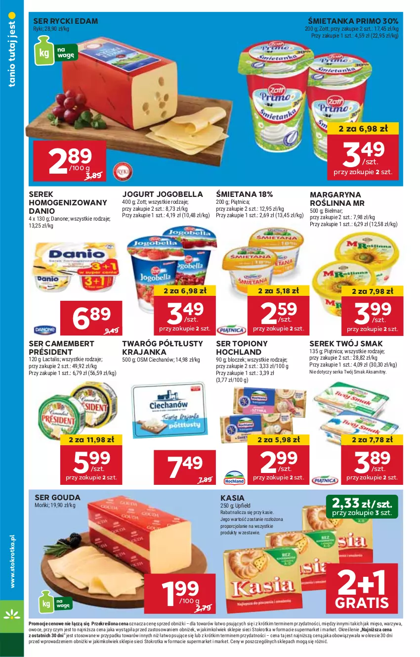 Gazetka promocyjna Stokrotka - Supermarket - ważna 19.09 do 25.09.2024 - strona 12 - produkty: Bell, Bella, Camembert, Danio, Edam, Gouda, Gra, Hochland, HP, Jogobella, Jogurt, Kasia, Margaryna, Président, Rycki Edam, Ser, Ser topiony, Serek, Serek homogenizowany, Top, Twaróg, Twaróg półtłusty, Twój Smak