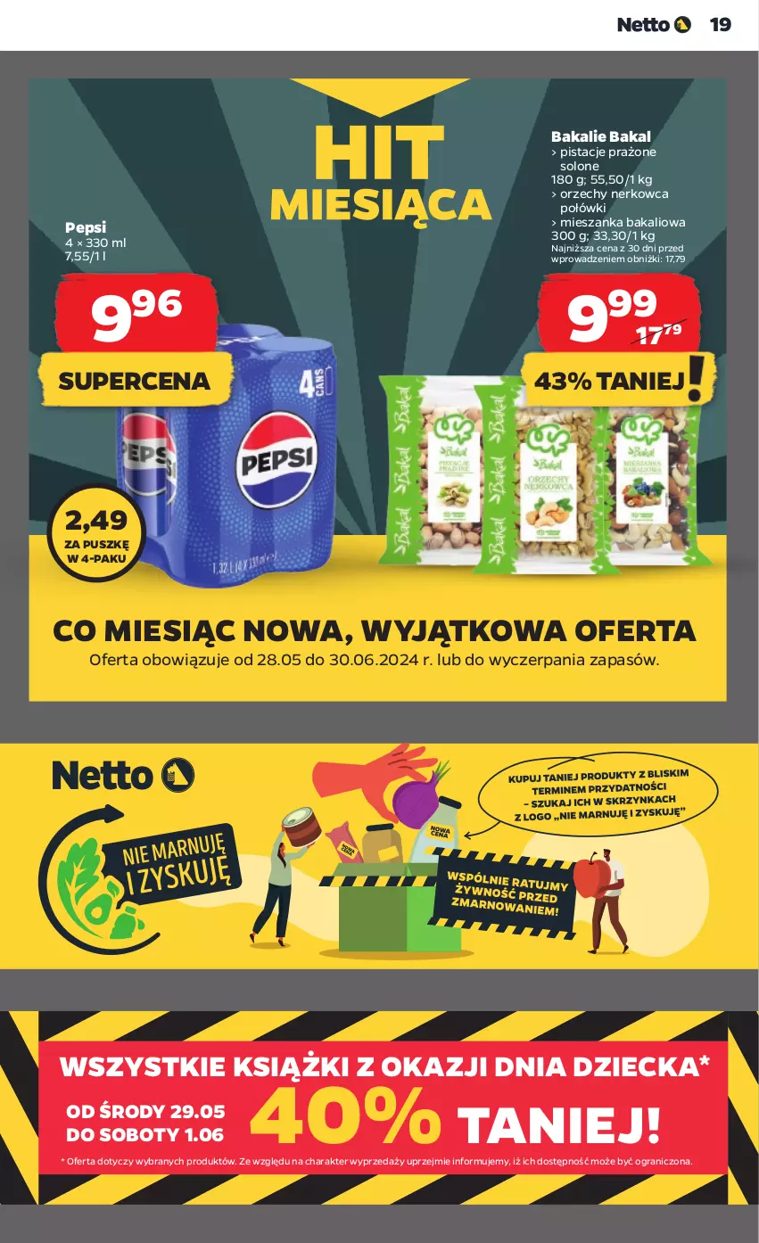 Gazetka promocyjna Netto - Od Środy - ważna 29.05 do 05.06.2024 - strona 19 - produkty: Gra, Mieszanka bakaliowa, Pepsi, Pistacje