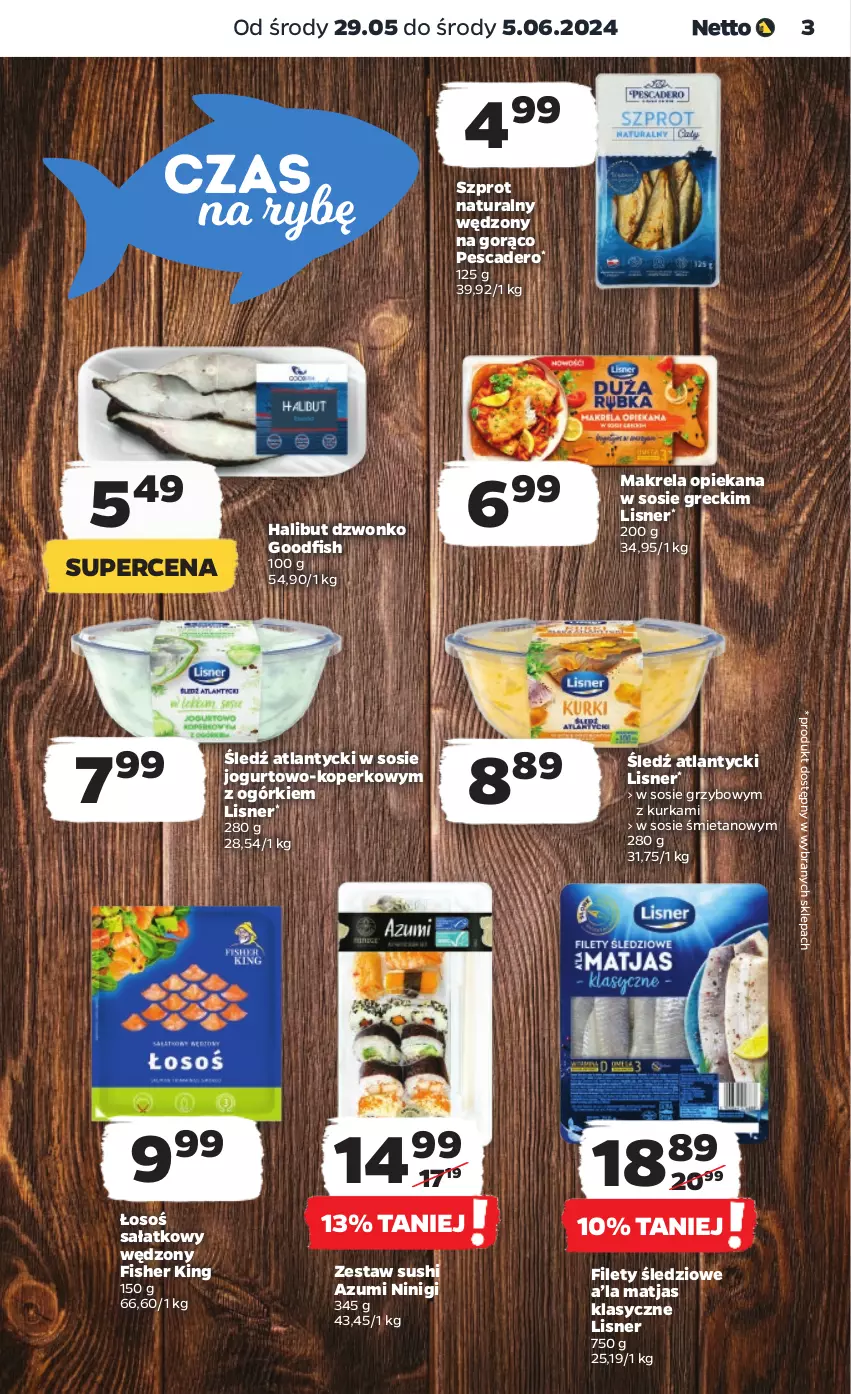 Gazetka promocyjna Netto - Od Środy - ważna 29.05 do 05.06.2024 - strona 3 - produkty: Halibut, Jogurt, Lisner, Matjas, Sałat, Sos, Sushi, Szprot