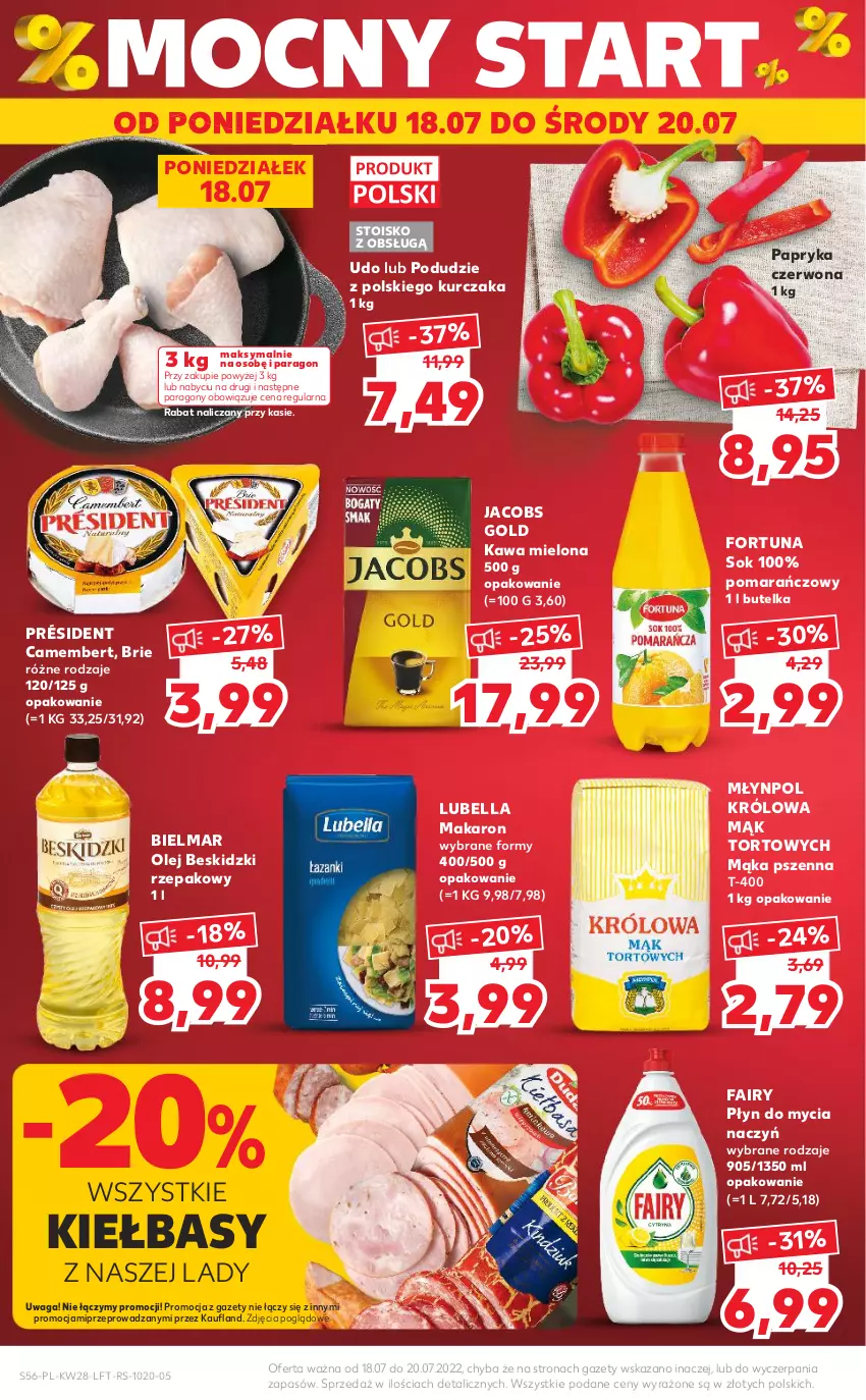 Gazetka promocyjna Kaufland - OFERTA TYGODNIA - ważna 14.07 do 20.07.2022 - strona 56 - produkty: Bell, Bella, Beskidzki, Brie, Camembert, Do mycia naczyń, Fa, Fairy, Fortuna, Jacobs, Kawa, Kawa mielona, Kurczak, Lubella, Mąka, Mąka pszenna, Makaron, Młynpol, Olej, Papryka, Papryka czerwona, Płyn do mycia, Płyn do mycia naczyń, Président, Sok, Waga