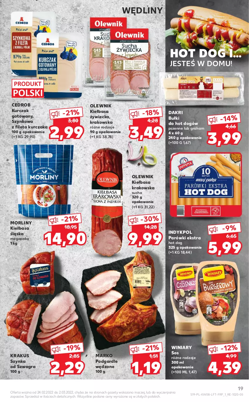 Gazetka promocyjna Kaufland - OFERTA TYGODNIA - ważna 24.02 do 02.03.2022 - strona 19 - produkty: Bułki do hot dogów, Gra, Hot dog, Kiełbasa, Kiełbasa krakowska, Kiełbasa śląska, Krakus, Kurczak, Kurczak gotowany, Morliny, Olewnik, Parówki, Sos, Szynka, Winiary