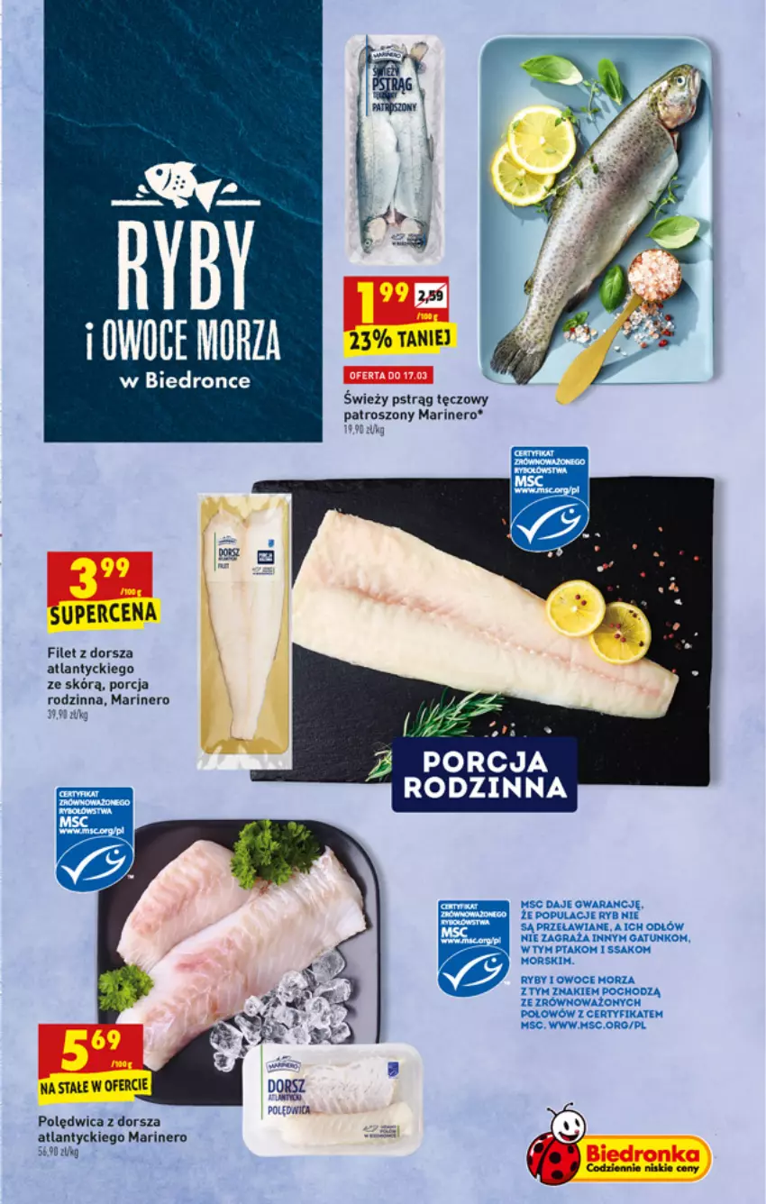 Gazetka promocyjna Biedronka - W tym tygodniu PN - ważna 15.03 do 20.03.2021 - strona 23 - produkty: Dorsz, Fa, Filet z dorsza atlantyckiego, Gra, Owoce, Owoce morza, Polędwica, Por, Pstrąg, Pstrąg tęczowy