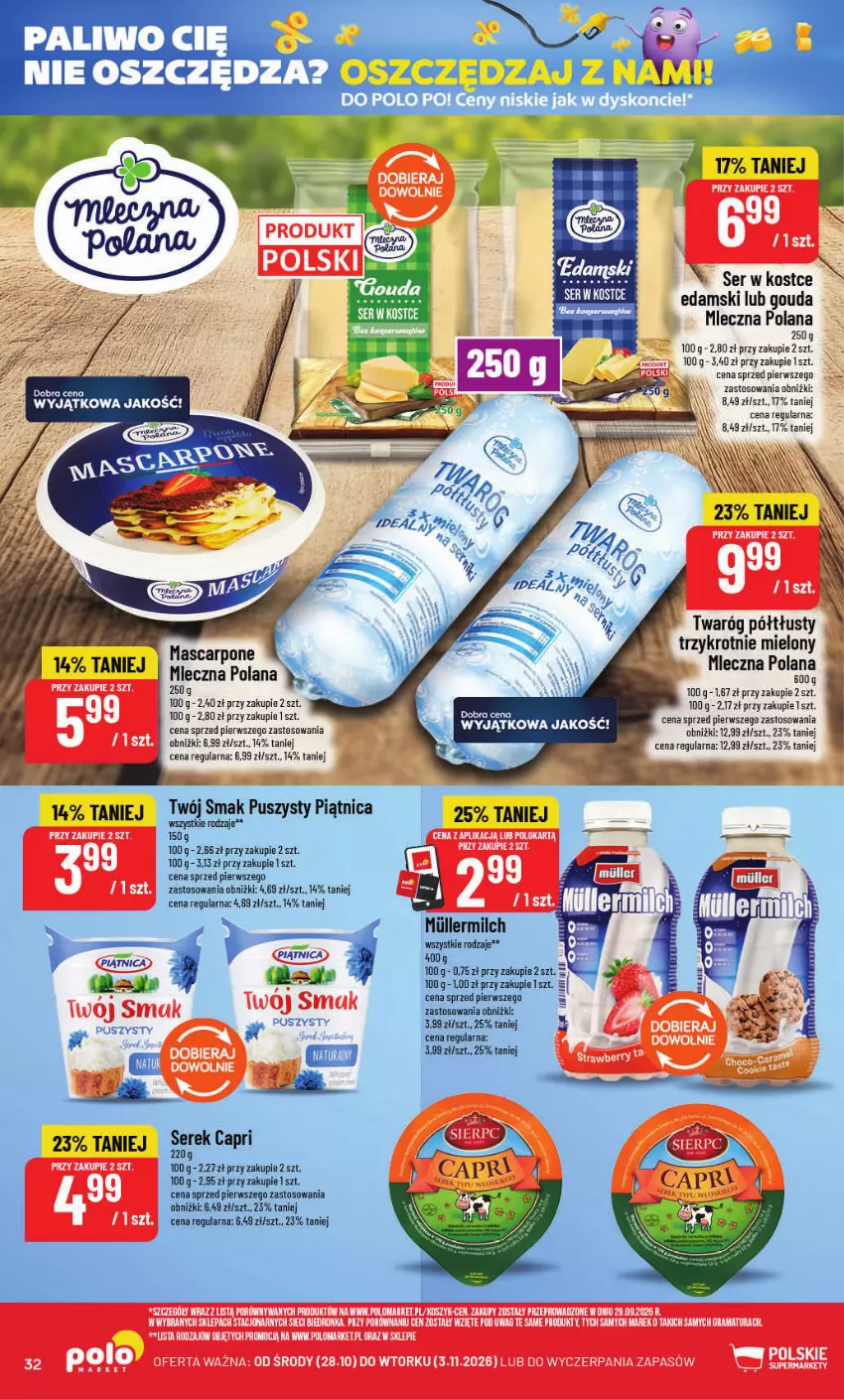 Gazetka promocyjna PoloMarket - Gazetka POLOmarket - ważna 28.10 do 03.11.2026 - strona 32 - produkty: Edam, Gouda, Gra, Kosz, LANA, Mascarpone, Piątnica, Por, Rama, Ser, Serek, Twaróg, Twaróg półtłusty, Twój Smak