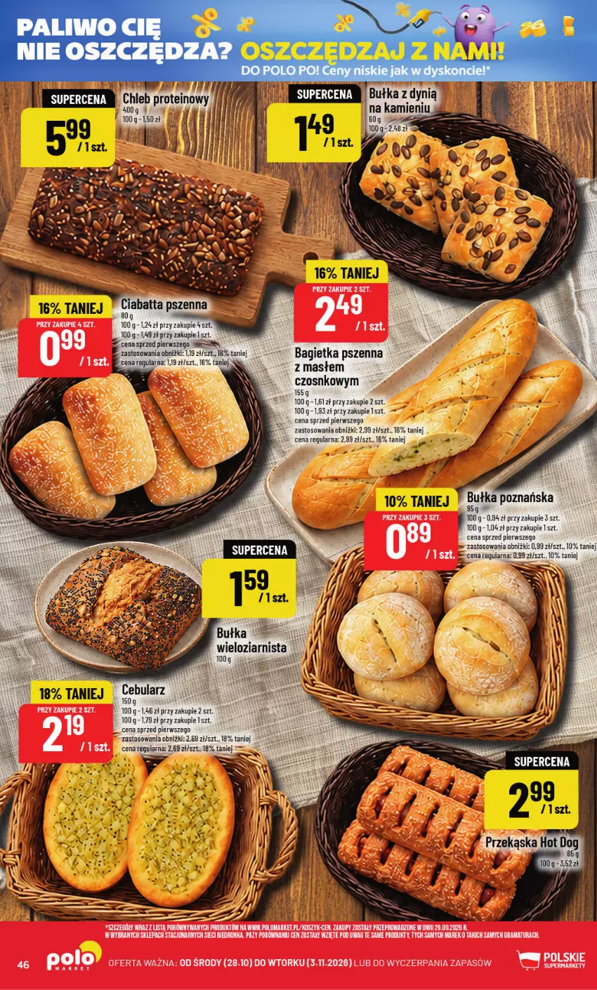 Gazetka promocyjna PoloMarket - Gazetka POLOmarket - ważna 28.10 do 03.11.2026 - strona 46 - produkty: Bagietka, Bagietka pszenna, Bułka, Cebula, Ciabatta, Fa, Gra, Por, Rama, Top