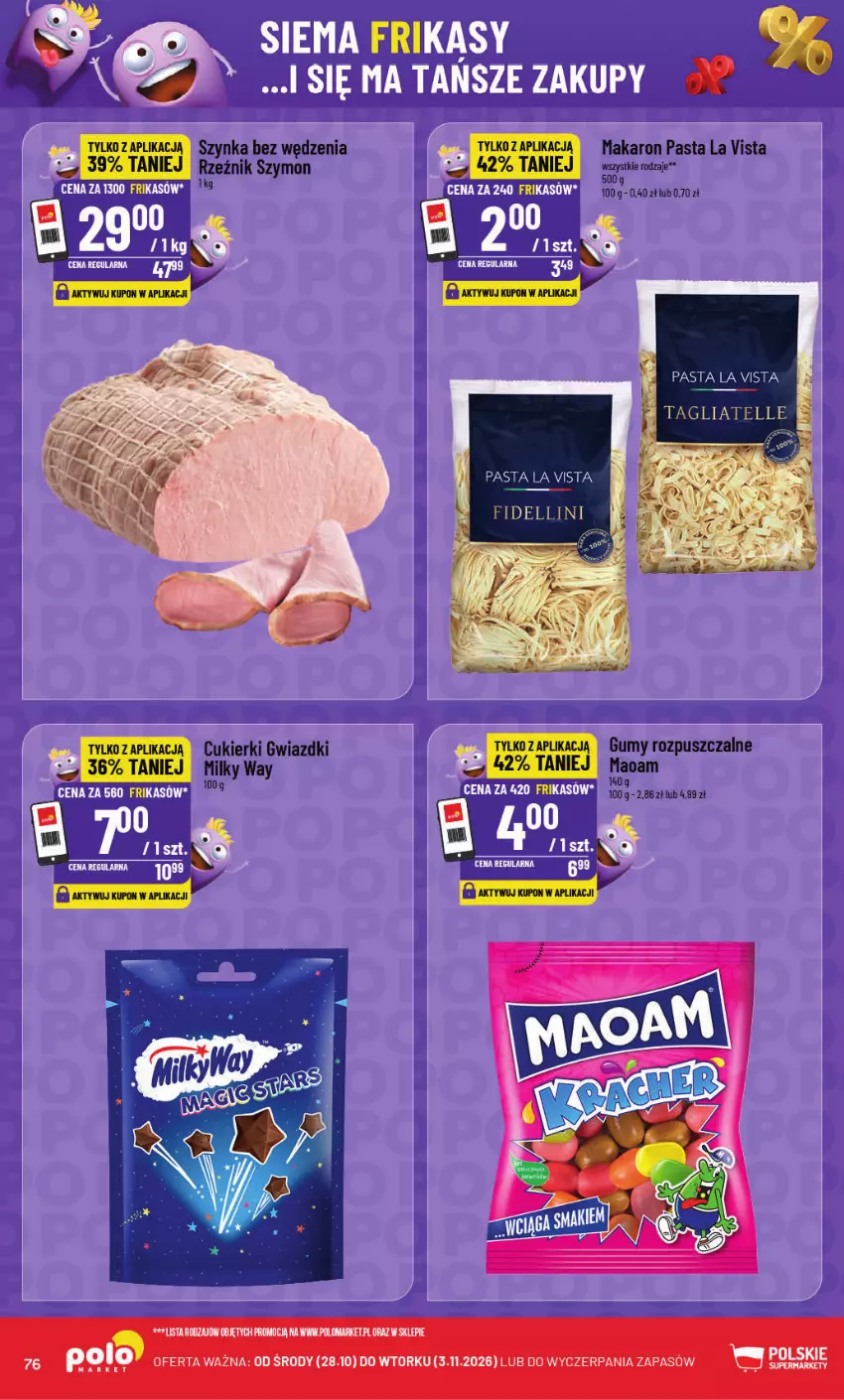 Gazetka promocyjna PoloMarket - Gazetka POLOmarket - ważna 28.10 do 03.11.2026 - strona 76 - produkty: Cukier, Cukierki, Fa, Makaron, Milky Way, Szynka
