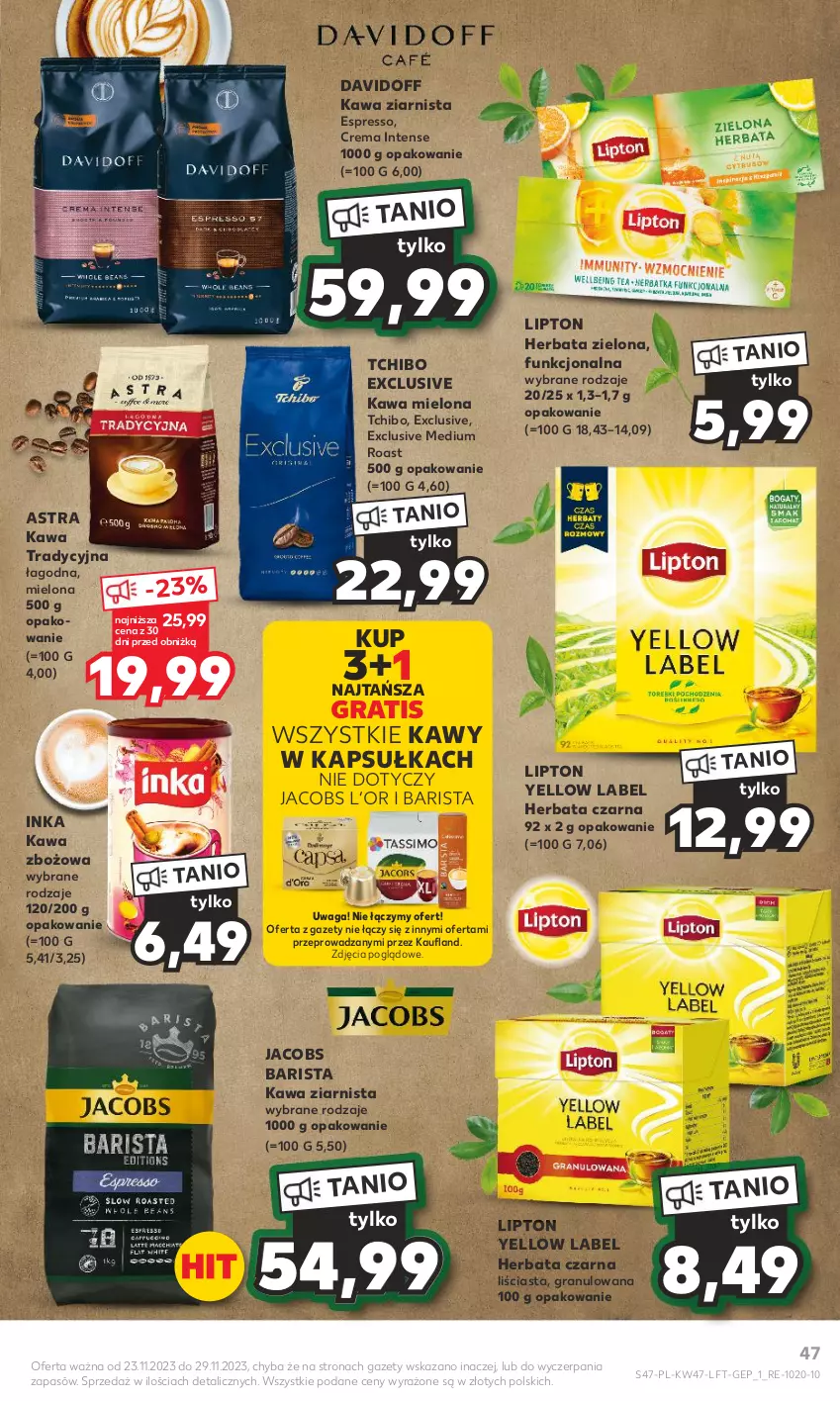 Gazetka promocyjna Kaufland - Gazetka tygodnia - ważna 23.11 do 29.11.2023 - strona 47 - produkty: Davidoff, Gra, Herbata, Herbata czarna, Inka, Jacobs, Kawa, Kawa mielona, Kawa zbożowa, Kawa ziarnista, Lipton, Tchibo, Waga