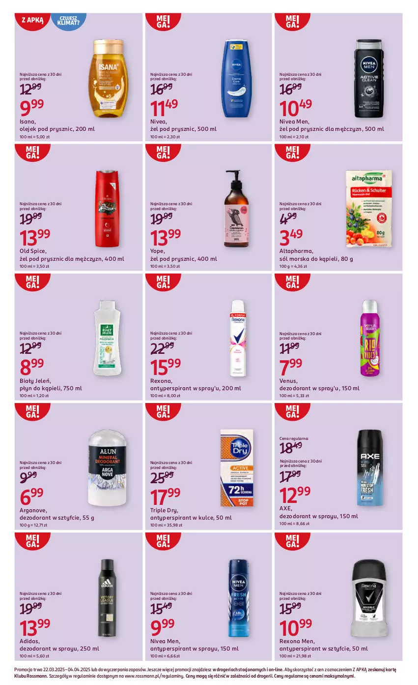 Gazetka promocyjna Rossmann - 22 marca - ważna 22.03 do 04.04.2025 - strona 6 - produkty: Adidas, Antyperspirant, Biały Jeleń, Dezodorant, Isana, Nivea, Nivea Men, Old Spice, Olej, Olejek pod prysznic, Płyn do kąpieli, Rexona, Sól, Venus, Yope