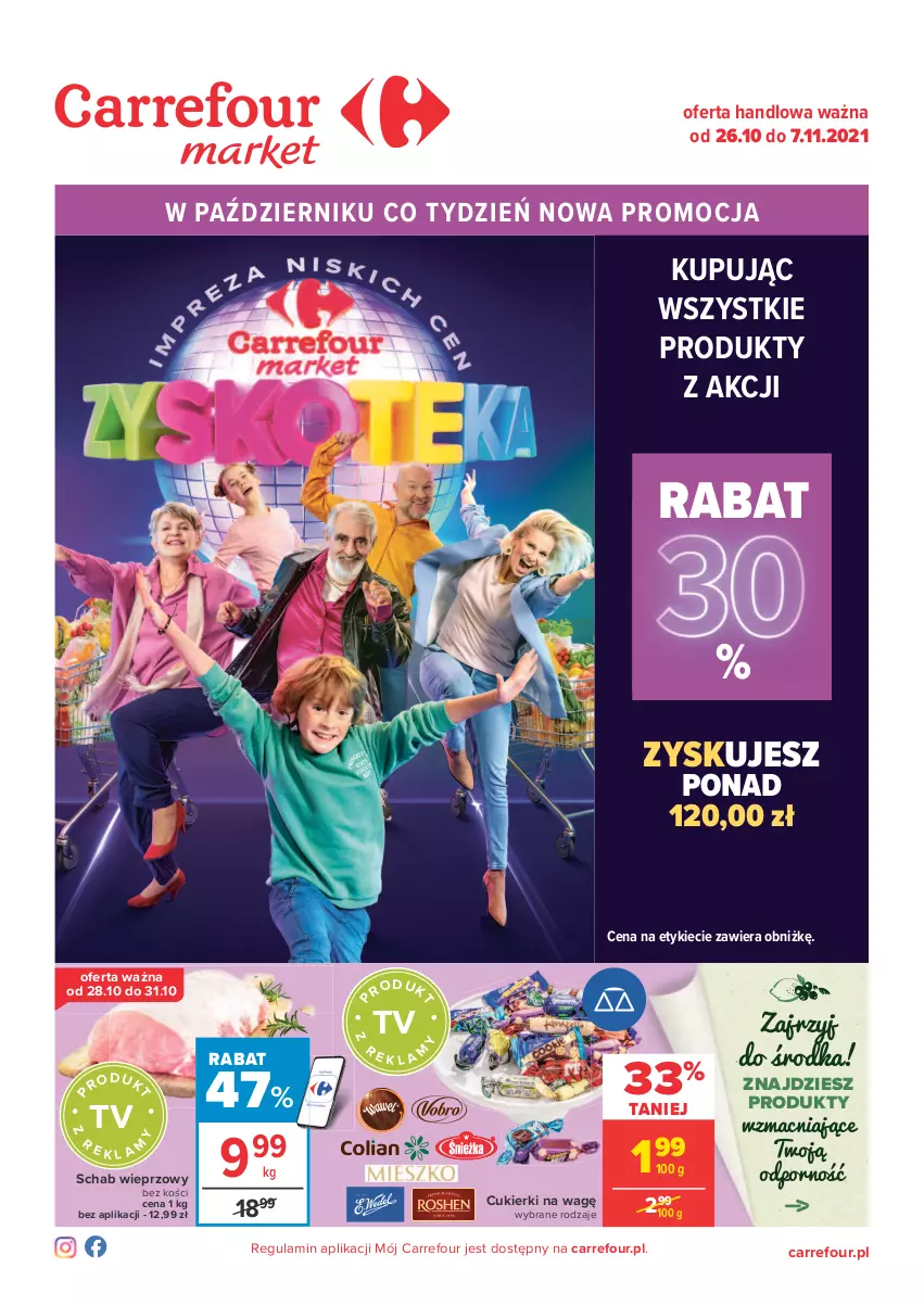 Gazetka promocyjna Carrefour - Gazetka Market Zyskoteka - ważna 26.10 do 07.11.2021 - strona 1 - produkty: Cukier, Cukierki, Por, Schab wieprzowy
