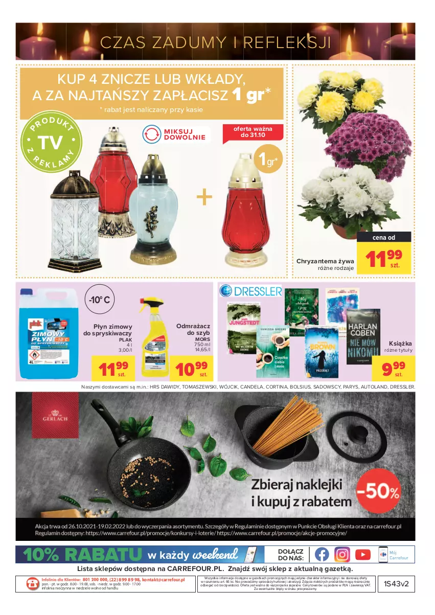 Gazetka promocyjna Carrefour - Gazetka Market Zyskoteka - ważna 26.10 do 07.11.2021 - strona 23 - produkty: Bols, Bolsius, Chryzantema, Dres, Książka, O nas, Odmrażacz do szyb, Płyn zimowy, Znicz