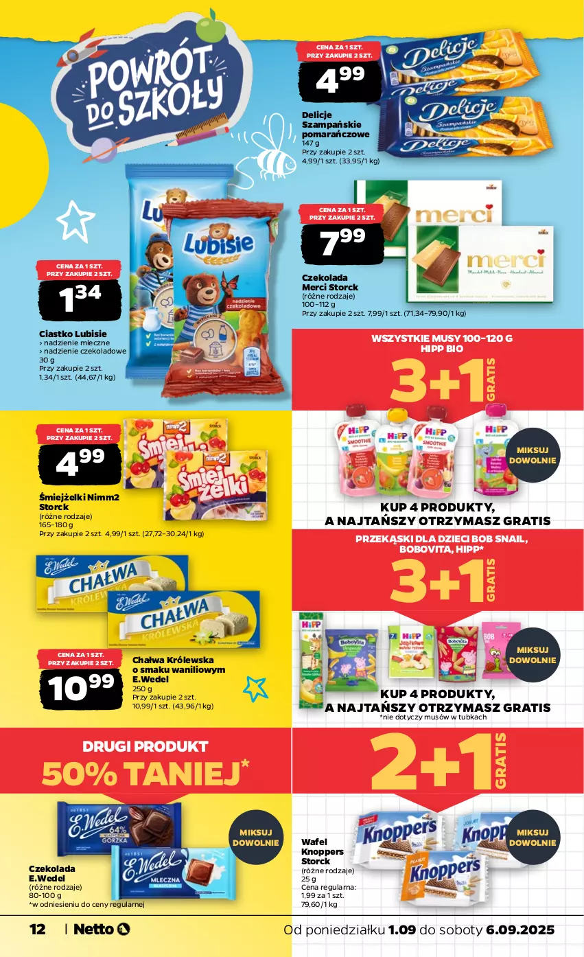 Gazetka promocyjna Netto - Od Poniedziałku - ważna 01.09 do 06.09.2025 - strona 12 - produkty: BoboVita, Chałwa, Czekolada, Delicje, Dzieci, Gra, HiPP, Hipp Bio, Knoppers, Lubisie, Merci, Mus, Nimm2
