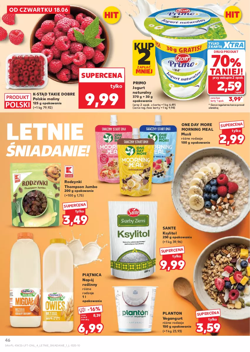 Gazetka promocyjna Kaufland - Gazetka tygodnia - ważna 18.06 do 24.06.2026 - strona 46 - produkty: Jogurt, Jogurt naturalny, Ksylitol, Maliny, Mus, Napój, Napój roślinny, Piątnica, Rodzynki, Sante, Vegangurt