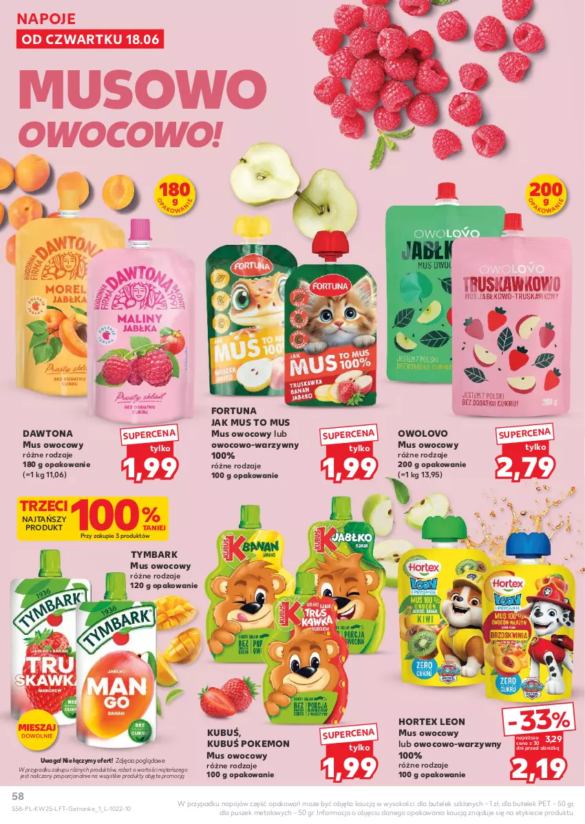 Gazetka promocyjna Kaufland - Gazetka tygodnia - ważna 18.06 do 24.06.2026 - strona 58 - produkty: Dawtona, Fortuna, Hortex, Kubuś, Leon, Mus, Napoje, Por, Sok, Tran, Tymbark, Waga
