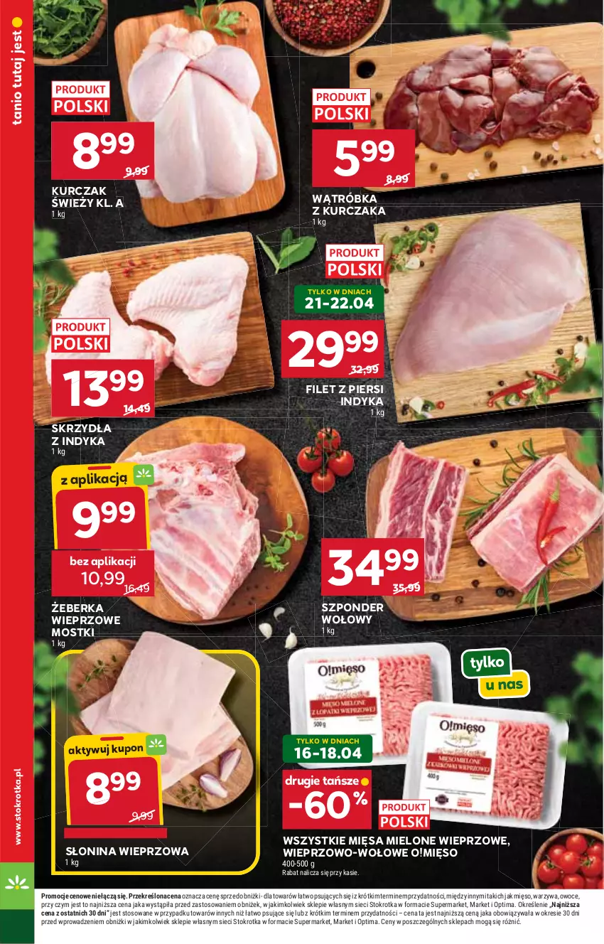Gazetka promocyjna Stokrotka - Supermarket - ważna 16.04 do 22.04.2026 - strona 14 - produkty: Filet z piersi indyka, Kurczak, Mięso, Optima, Owoce, Szponder wołowy, Warzywa