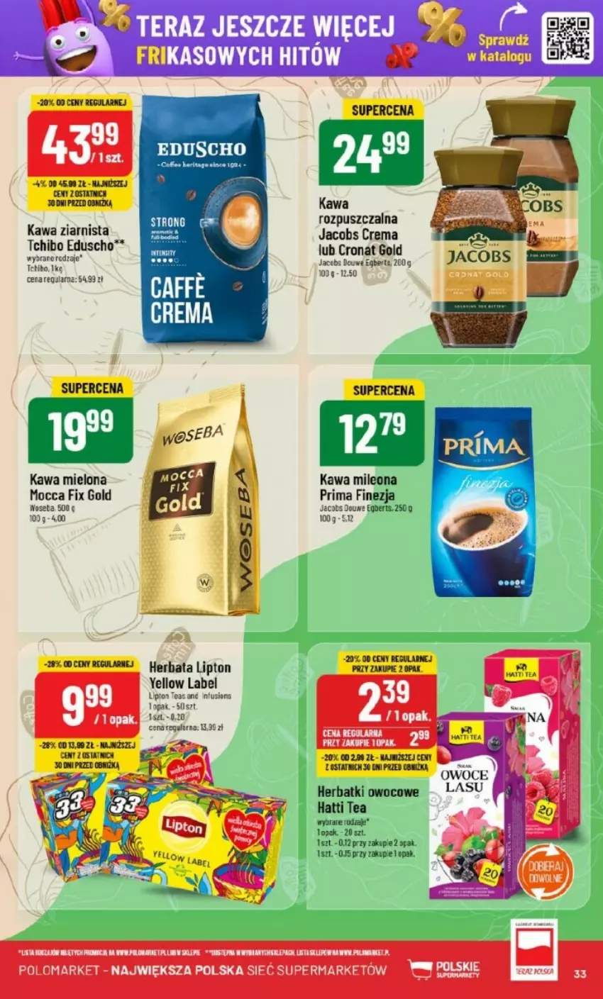 Gazetka promocyjna PoloMarket - ważna 29.01 do 04.02.2025 - strona 27 - produkty: Fusion, Herbata, Jacobs, Kawa, Kawa mielona, Kawa rozpuszczalna, Kawa ziarnista, Leon, LG, Lipton, Mocca Fix Gold, Owoce, Prima, Tchibo, Tera, Woseba