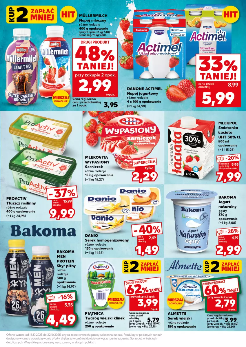 Gazetka promocyjna Kaufland - Mocny Start - ważna 20.10 do 22.10.2025 - strona 19 - produkty: Almette, Bakoma, Danio, Jogurt, Mleko, Mlekovita, Piątnica, Ser, Serek, Serek homogenizowany, Serek wiejski, Tłuszcz roślinny, Twaróg