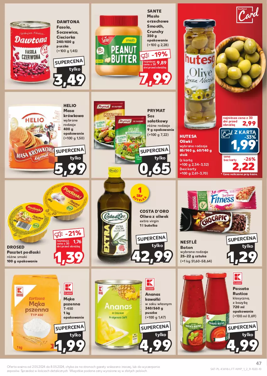 Gazetka promocyjna Kaufland - Gazetka tygodnia - ważna 02.05 do 08.05.2024 - strona 47 - produkty: Ananas, Baton, Bazyl, Cieciorka, Dawtona, Fa, Fasola, Gin, Helio, Kawa, Mąka, Mąka pszenna, Masa krówkowa, Masło, Masło orzechowe, Nestlé, Oliwa, Oliwa z oliwek, Oliwki, Orka, Pasztet, Podlaski, Prymat, Rust, Sałat, Sante, Sok, Sos