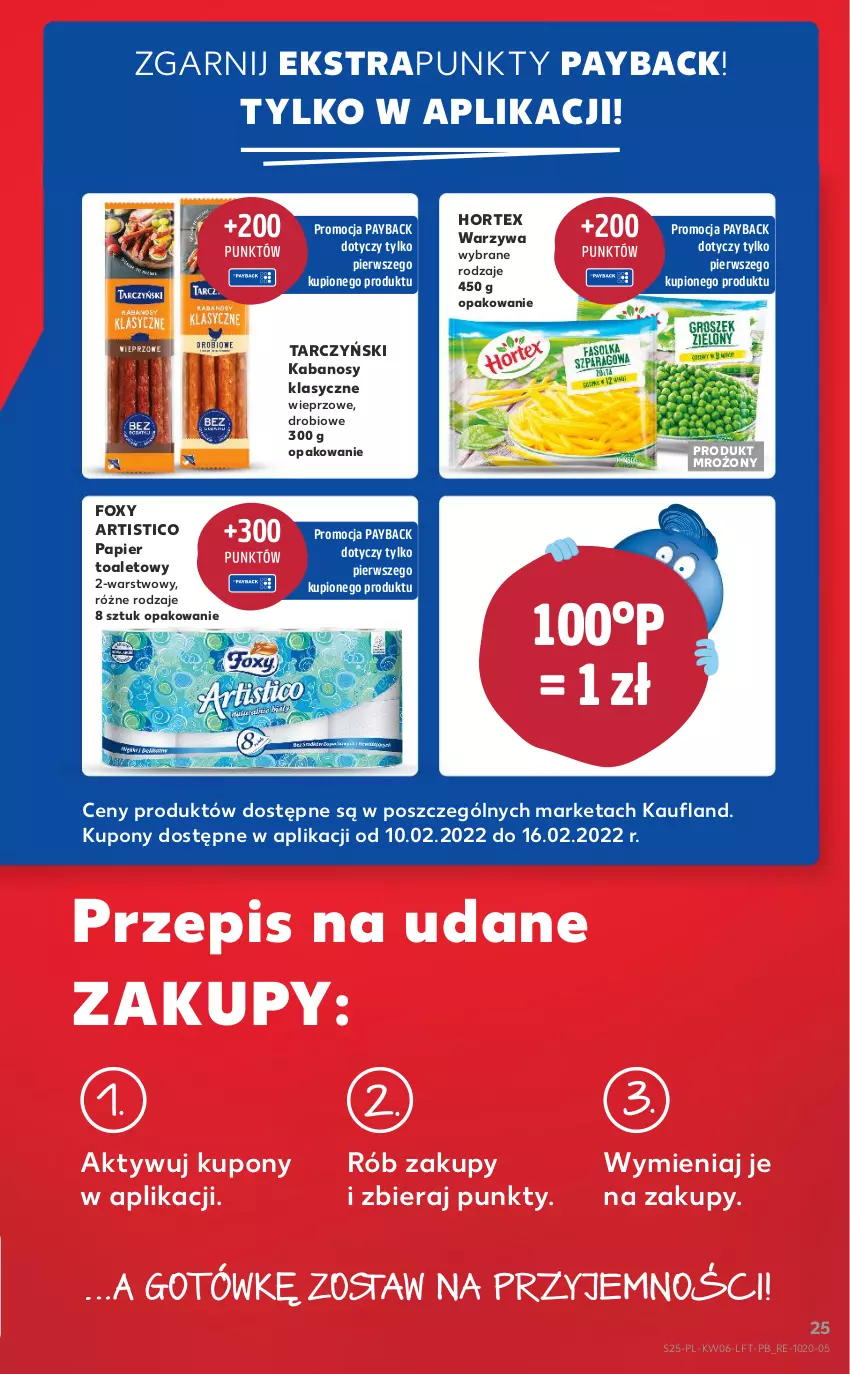 Gazetka promocyjna Kaufland - OFERTA TYGODNIA - ważna 10.02 do 16.02.2022 - strona 25 - produkty: Foxy, Hortex, Kabanos, Papier, Papier toaletowy, Tarczyński, Warzywa