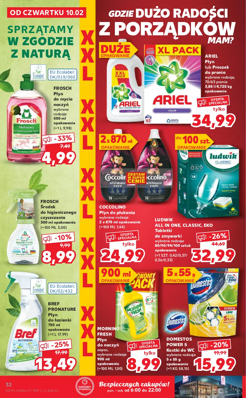 Gazetka promocyjna Kaufland - OFERTA TYGODNIA - ważna 10.02 do 16.02.2022 - strona 32 - produkty: Ariel, Bref, Coccolino, Do mycia naczyń, Domestos, Frosch, Ludwik, Piec, Płyn do mycia, Płyn do mycia naczyń, Płyn do płukania, Por, Proszek do prania, Tablet, Zmywarki