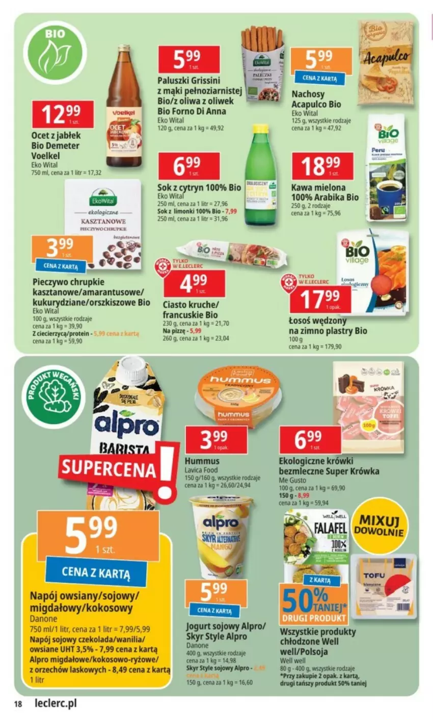 Gazetka promocyjna E Leclerc - ważna 17.12 do 31.12.2024 - strona 10 - produkty: Alpro, Chrupki, Czekolada, Danone, Grissini, Hummus, Jogurt, Kawa, Kawa mielona, Kokos, Mus, Napój, Ocet, Oliwa, Oliwa z oliwek, Piec, Pieczywo, Pieczywo chrupkie, Ryż, Sok