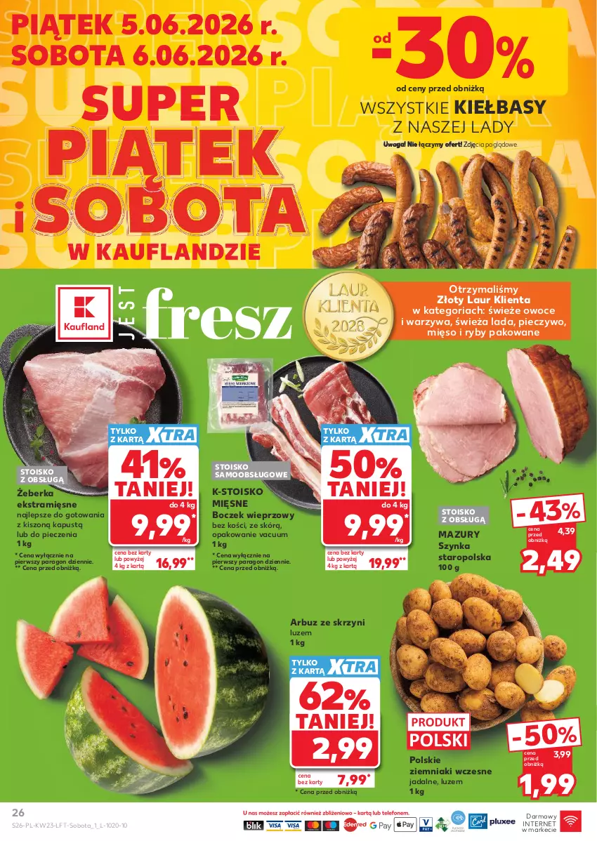 Gazetka promocyjna Kaufland - Gazetka tygodnia - ważna 03.06 do 10.06.2026 - strona 26 - produkty: Arbuz, Boczek, Boczek wieprzowy, Kapustą, Laur, Mięso, Owoce, Piec, Pieczywo, Szynka, Waga, Warzywa, Ziemniaki