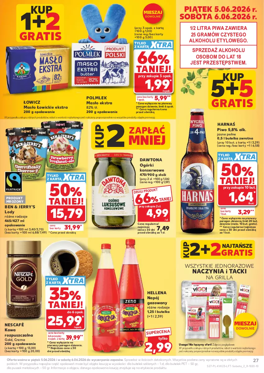 Gazetka promocyjna Kaufland - Gazetka tygodnia - ważna 03.06 do 10.06.2026 - strona 27 - produkty: Dawtona, Gra, Grill, Harnaś, Hellena, Kawa, Kawa rozpuszczalna, Lody, Masło, Napój, Napój gazowany, Nescafé, Ogórki konserwowe, Piwa, Piwo, POLMLEK, Por, Ser, Sok, Waga