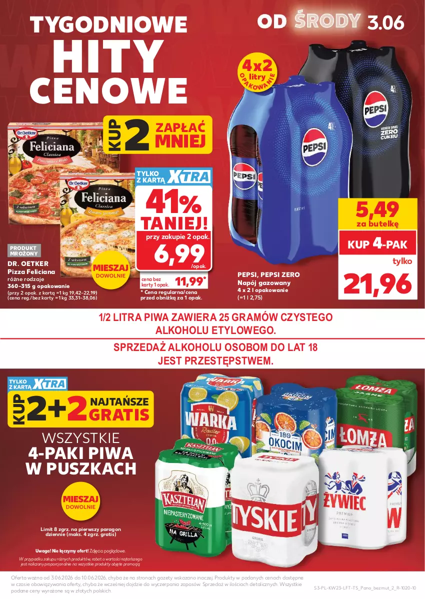 Gazetka promocyjna Kaufland - Gazetka tygodnia - ważna 03.06 do 10.06.2026 - strona 3 - produkty: Dr. Oetker, Feliciana, Gra, Napój, Napój gazowany, Pepsi, Piwa, Pizza, Por, Waga