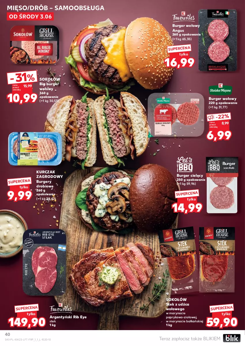 Gazetka promocyjna Kaufland - Gazetka tygodnia - ważna 03.06 do 10.06.2026 - strona 40 - produkty: Burger, Drób, Kurczak, Mięso, Sok, Sokołów, Stek, Stek z udźca wołowego, Tera