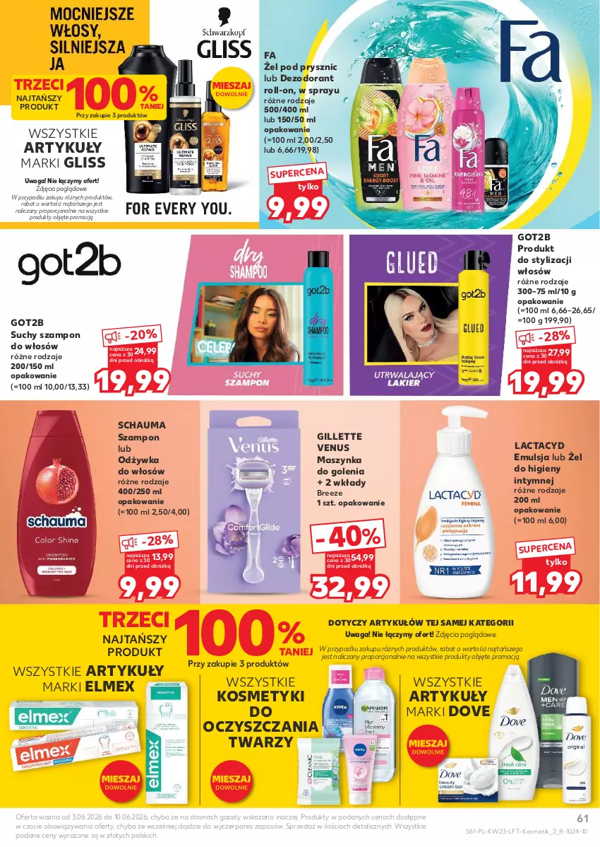 Gazetka promocyjna Kaufland - Gazetka tygodnia - ważna 03.06 do 10.06.2026 - strona 61 - produkty: Dezodorant, Dove, Elmex, Emulsja, Fa, Gillette, Gillette Venus, Got2b, Lactacyd, Maszynka, Maszynka do golenia, Odżywka, Por, Schauma, Suchy szampon, Szampon, Szynka, Venus, Waga