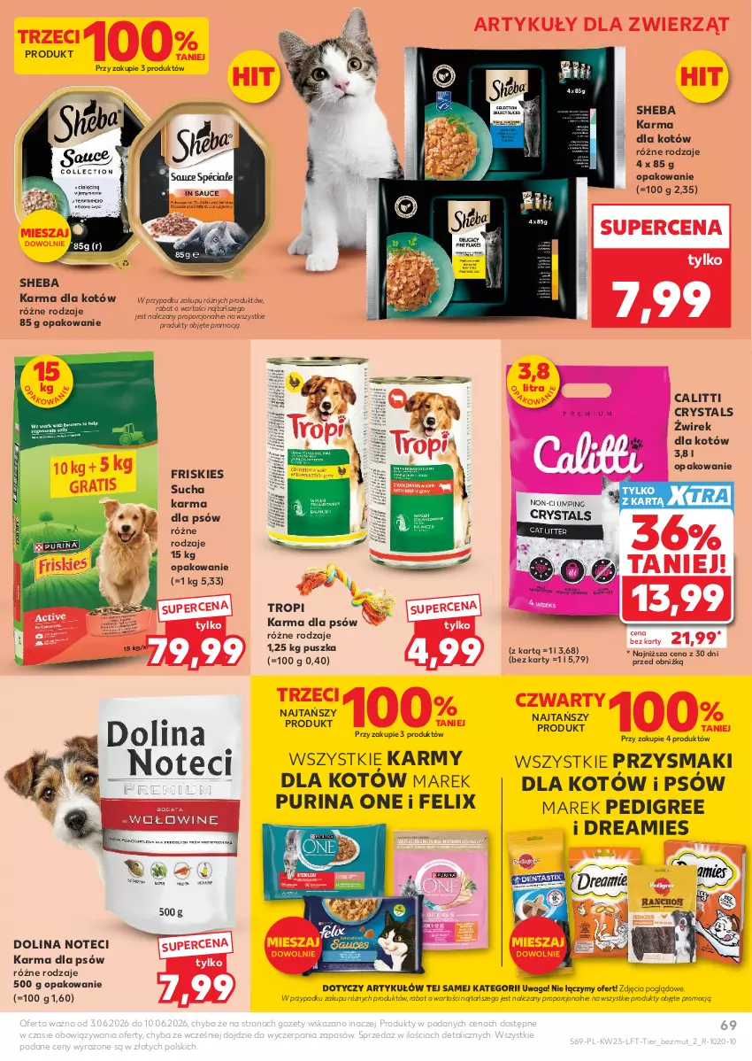 Gazetka promocyjna Kaufland - Gazetka tygodnia - ważna 03.06 do 10.06.2026 - strona 69 - produkty: Felix, Friskies, Pedigree, Por, Przysmaki, Pur, Purina, Sheba, Sucha karma, Waga
